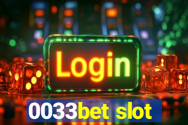 0033bet slot